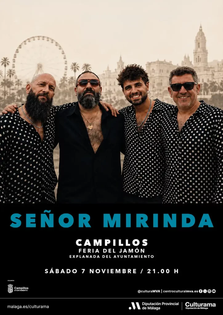 Señor Mirinda en Campillos: concierto en la Feria del Jamón 2026